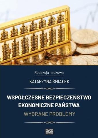 Współczesne bezpieczeństwo ekonomiczne państwa