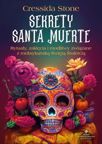 Sekrety Santa Muerte..