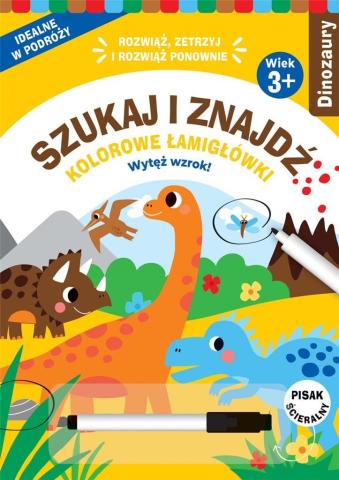 Szukaj i znajdź. Kolorowe łamigłówki. Dinozaury