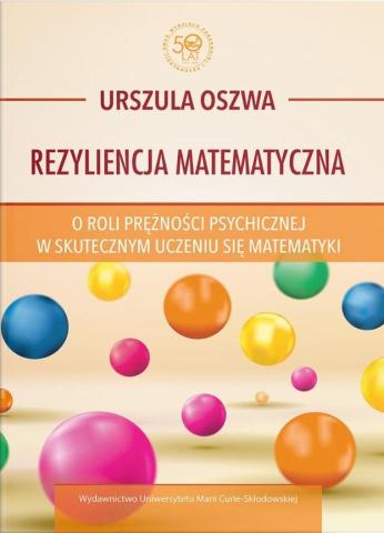 Rezyliencja matematyczna. O roli prężności...