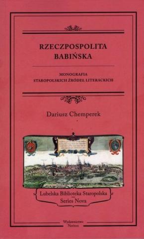 Rzeczpospolita babińska. Monografia...