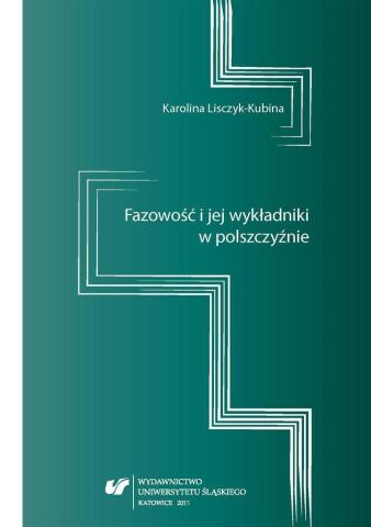 Fazowość i jej wykładniki w polszczyźnie