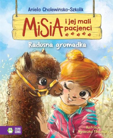 Misia i jej mali pacjenci. Radosna gromadka