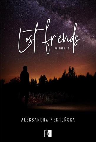 Friends T.7 Lost Friends