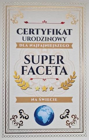 Karnet Certyfikat Urodzinowy Super Faceta