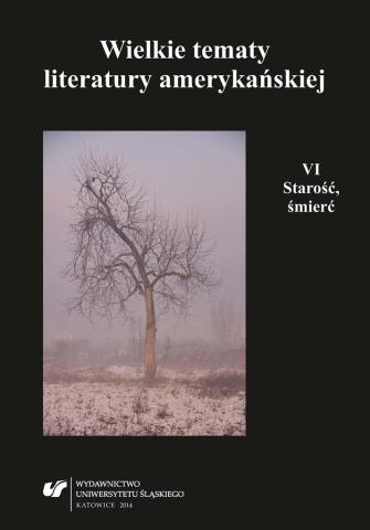 Wielkie tematy literatury amerykańskiej T.6