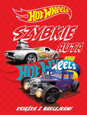 Hot Wheels Szybkie auta. Książka z naklejkami