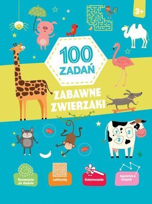 100 zadań. Zabawne zwierzaki