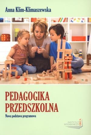 Pedagogika przedszkolna. Nowa podstawa programowa