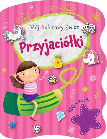 Mój kolorowy świat. Przyjaciółki