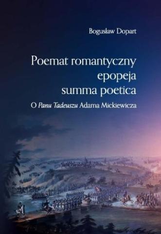 Poemat romantyczny, epopeja, summa poetica