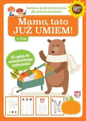 Fakt edukacja. Mamo, tato, już umiem