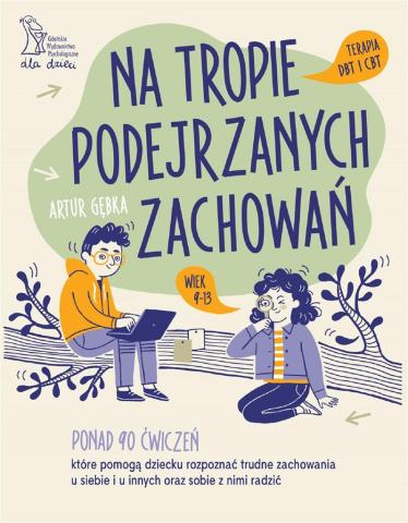 Na tropie podejrzanych zachowań. Ponad 90 ćwiczeń