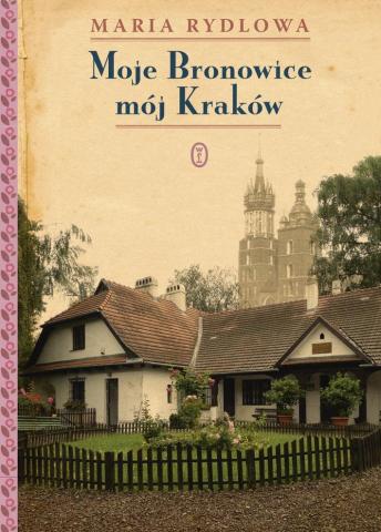 Moje Bronowice mój Kraków