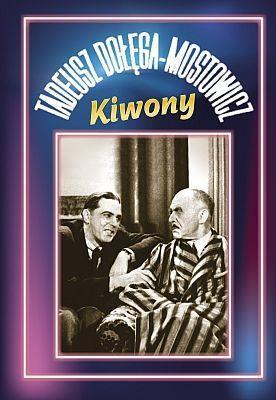 Kiwony TW - Dołęga-Mostowicz Tadeusz