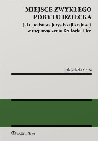 Miejsce zwykłego pobytu dziecka jako podstawa...