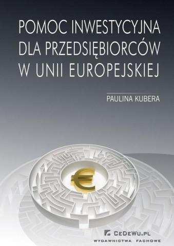 Pomoc inwestycyjna dla przedsiębiorców w UE