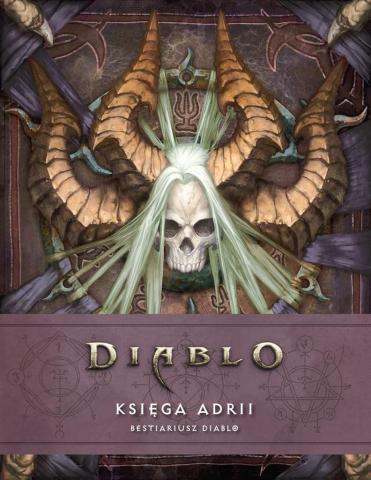 Diablo. Księga Adrii. Bestiariusz Diablo