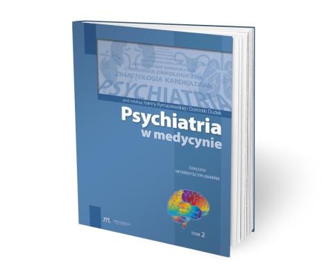 Psychiatria w medycynie T.2