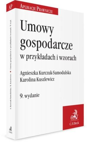 Umowy gospodarcze w przykładach i wzorach