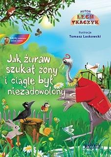 Jak żuraw szukał żony...+ CD