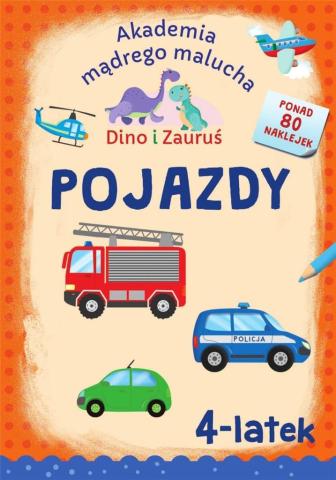 Dino i Zauruś. 4-latek. Pojazdy