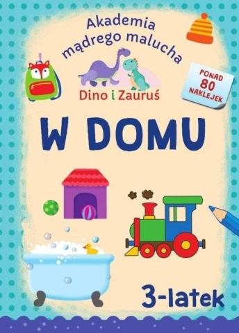 Dino i Zauruś. 3-latek. W domu