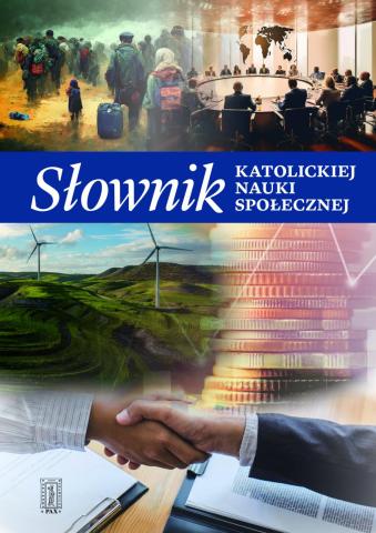 Słownik katolickiej nauki społecznej