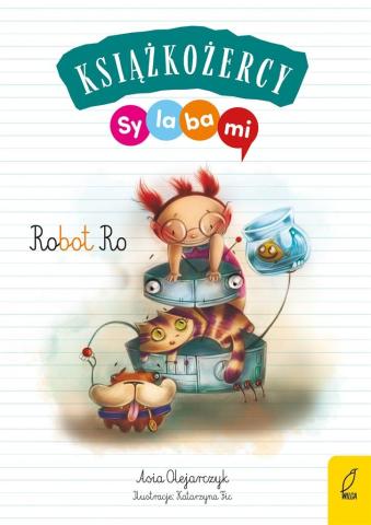 Książkożercy. Sylabami. Robot Ro