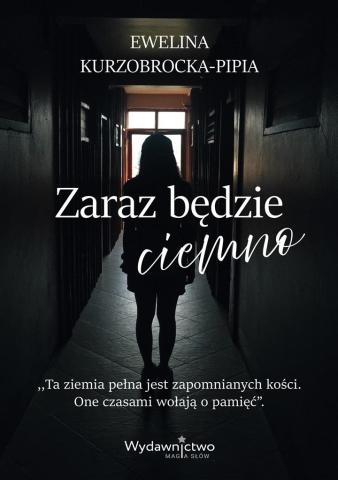 Zaraz będzie ciemno