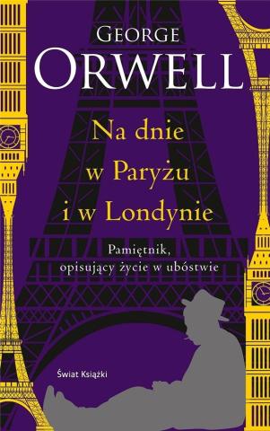 Na dnie w Paryżu i w Londynie (ed. kolekcjonerska)