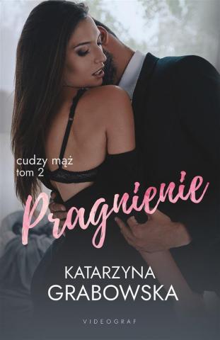 Cudzy mąż T.2 Pragnienie