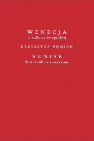 Wenecja w kulturze europejskiej/Venice dans la..