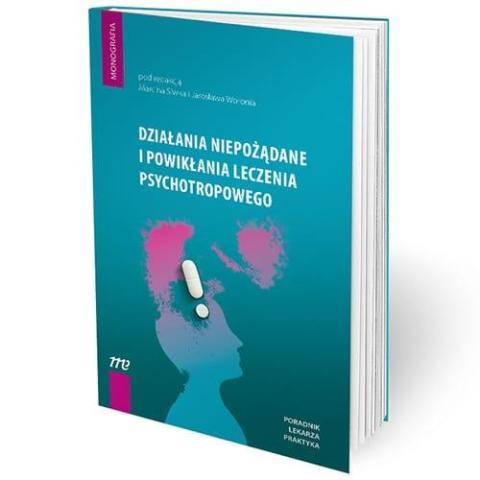 Działania niepożądane i powikłania leczenia...