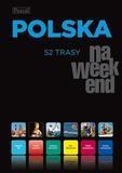 Przewodnik na weekend - Polska wyd. 2011 PASCAL