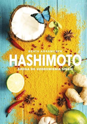 Hashimoto. Droga do uzdrowienia siebie