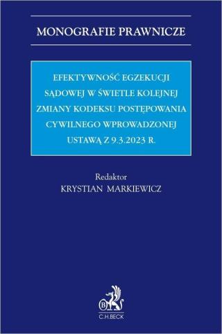 Efektywność egzekucji sądowej w świetle kolejnej..