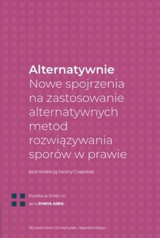 Alternatywnie. Nowe spojrzenia na zastosowanie...