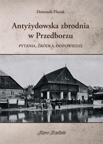 Antyżydowska zbrodnia w Przedborzu