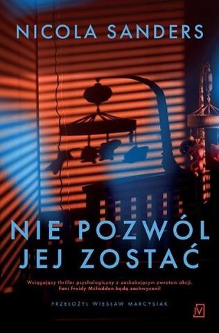 Nie pozwól jej zostać