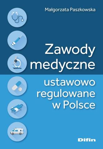 Zawody medyczne ustawowo regulowane w Polsce