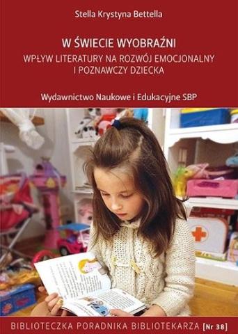 W świecie wyobraźni. Wpływ literatury na rozwój...