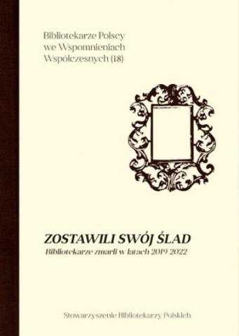 Zostawili swój ślad... 2019-2022