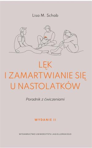 Lęk i zamartwianie się u nastolatków