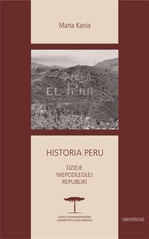 Historia Peru. Dzieje niepodległej republiki