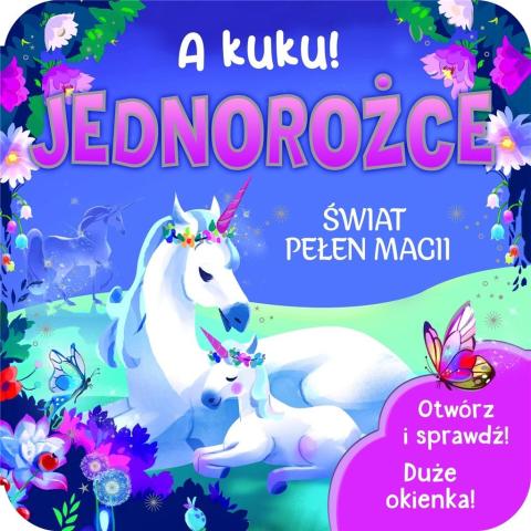 A kuku! Jednorożce