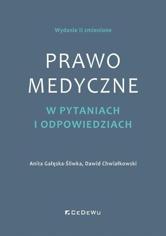 Prawo medyczne w pytaniach i odpowiedziach w.2