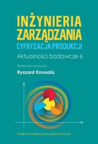 Inżynieria zarządzania. Cyfryzacja produkcji