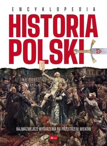 Historia Polski. Encyklopedia