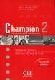 Champion 2 Cahier d'activites CLE